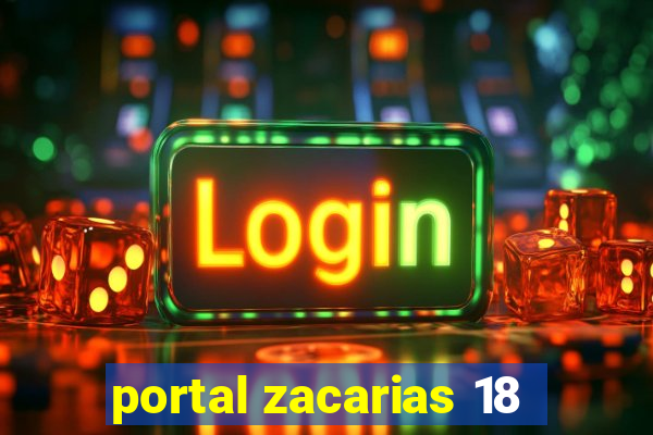 portal zacarias 18